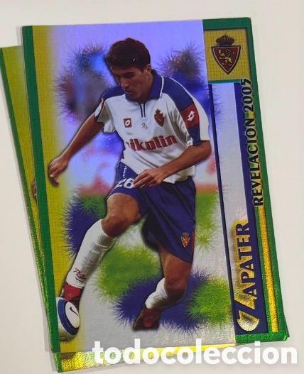 Coleccionismo cromos antiguos: ZAPATER ZARAGOZA Mundicromo 2005 2006 revelaci&oacute;n