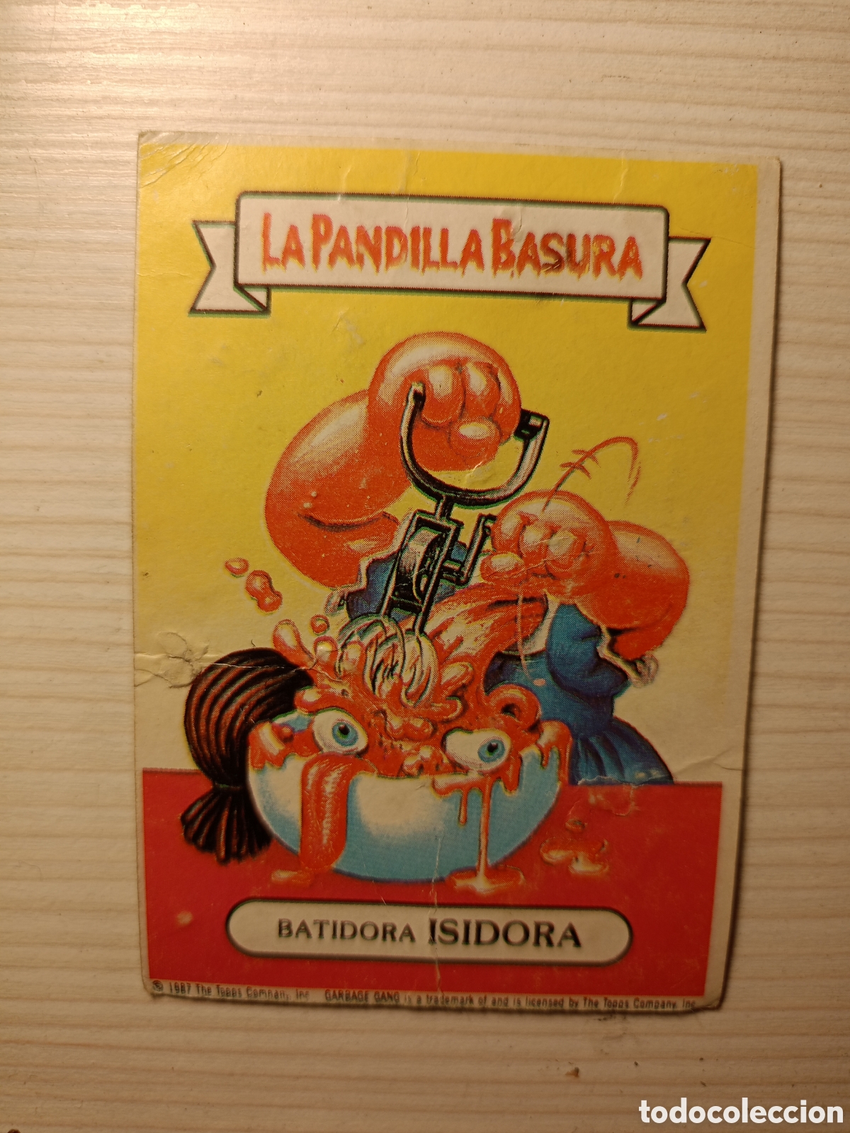 Coleccionismo cromos antiguos: CROMO RECUPERADO LA PANDILLA BASURA N&ordm;34 BATIDORA ISIDORA SUPER POP