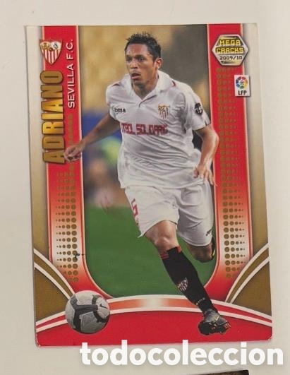 Coleccionismo cromos antiguos: ADRIANO CORREIA SEVILLA MEGACRACKS MGK 2009 2010