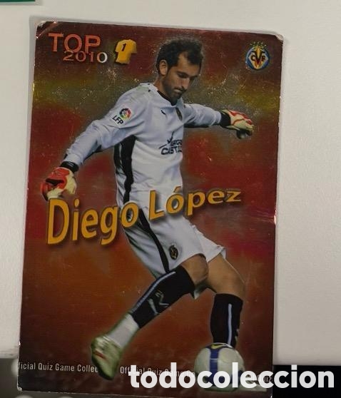 Coleccionismo cromos antiguos: DIEGO LOPEZ VILLARREAL Mundicromo Quiz Game Liga 2009-2010 top 10