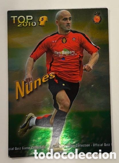 Coleccionismo cromos antiguos: NUNES MALLORCA Mundicromo Quiz Game Liga 2009-2010 top 10