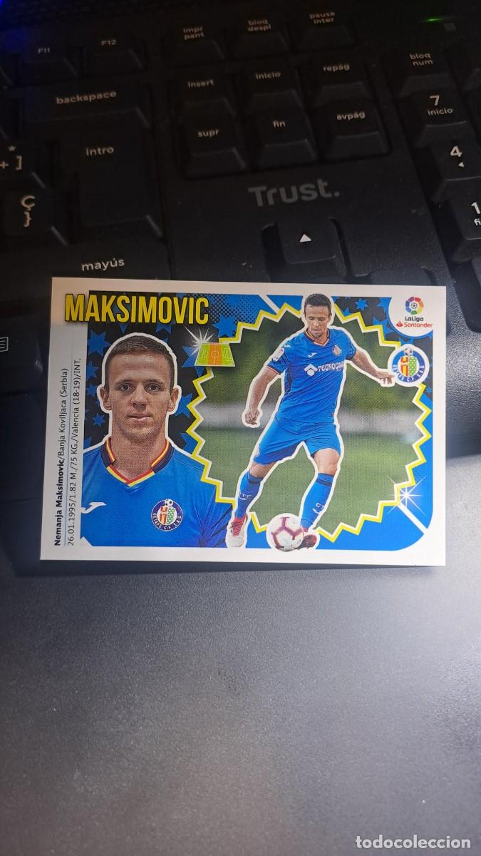 Coleccionismo cromos antiguos: CROMO MAKSIMOVIC 10 BIS COLOCA GETAFE LIGA 2018 2019 18 19 ESTE PANINI NUNCA PEGADO