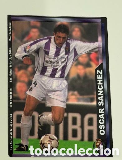 Coleccionismo cromos antiguos: OSCAR SANCHEZ VALLADOLID 2003 2004 MUNDICROMO CROMO CARTA 2004