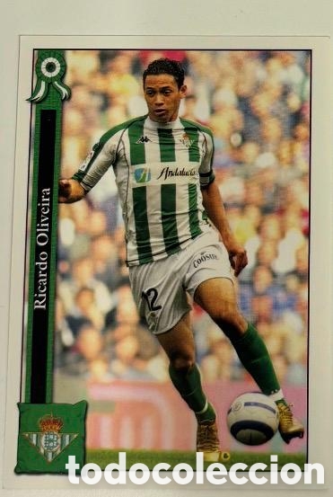 Coleccionismo cromos antiguos: RICARDO OLIVEIRA BETIS Fichas de la Liga 2005-2006 Mundicromo