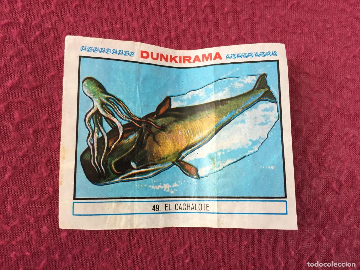 Coleccionismo cromos antiguos: Cromo dunkirama - Numero N&ordm; 49 EL CACHALOTE - chicles Dunkin