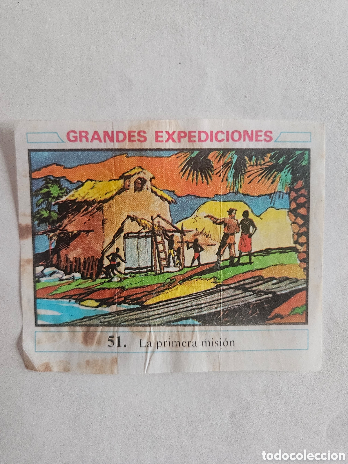Coleccionismo cromos antiguos: CROMO - GRANDES EXPEDICIONES - N&deg; 51 LA PRIMERA MISION - CHICLES DUNKIN - NUNCA PEGADO