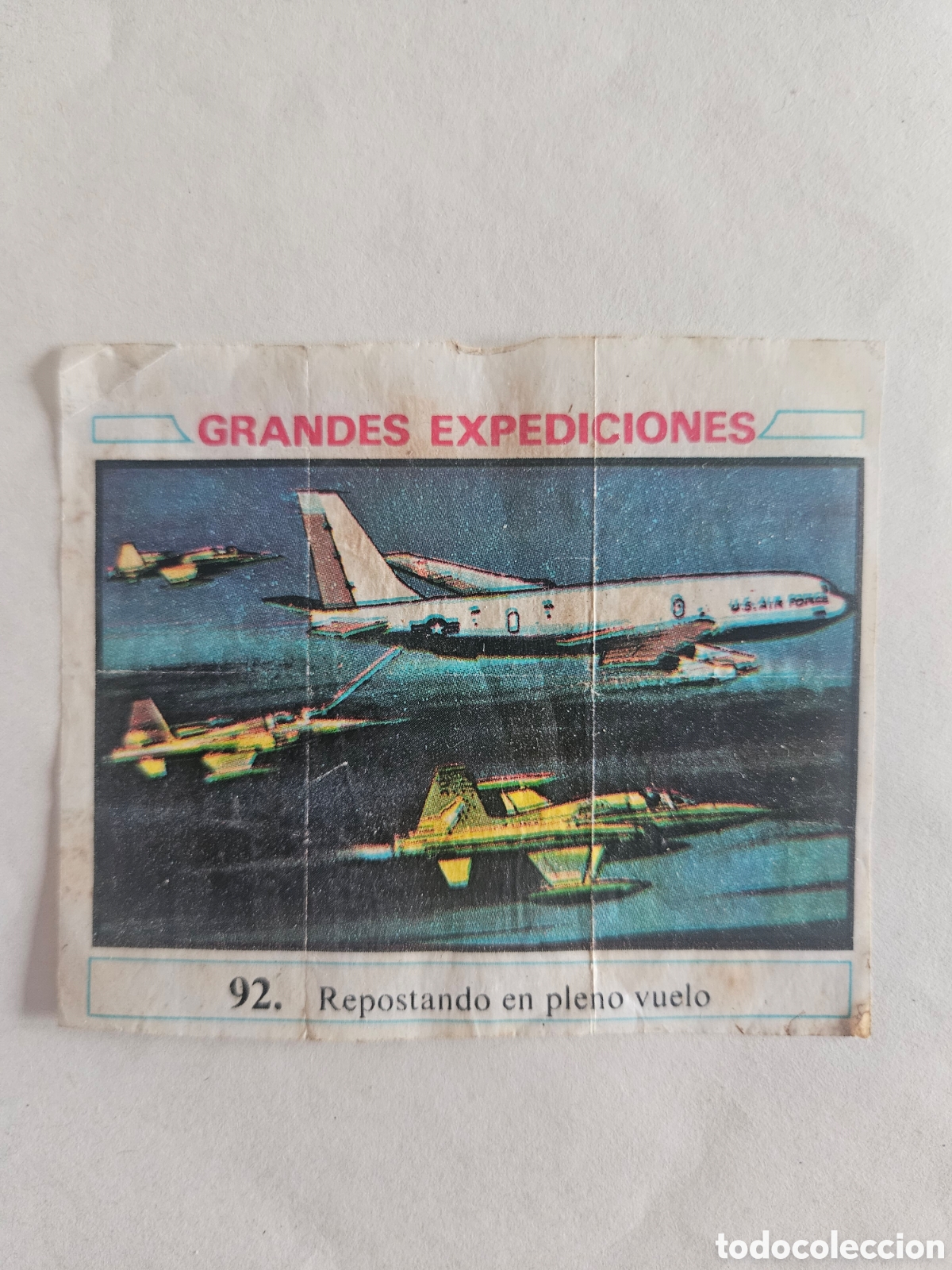 Coleccionismo cromos antiguos: CROMO - GRANDES EXPEDICIONES - N&deg; 92 REPOSTANDO EN PLENO VUELO- CHICLES DUNKIN - NUNCA PEGADO