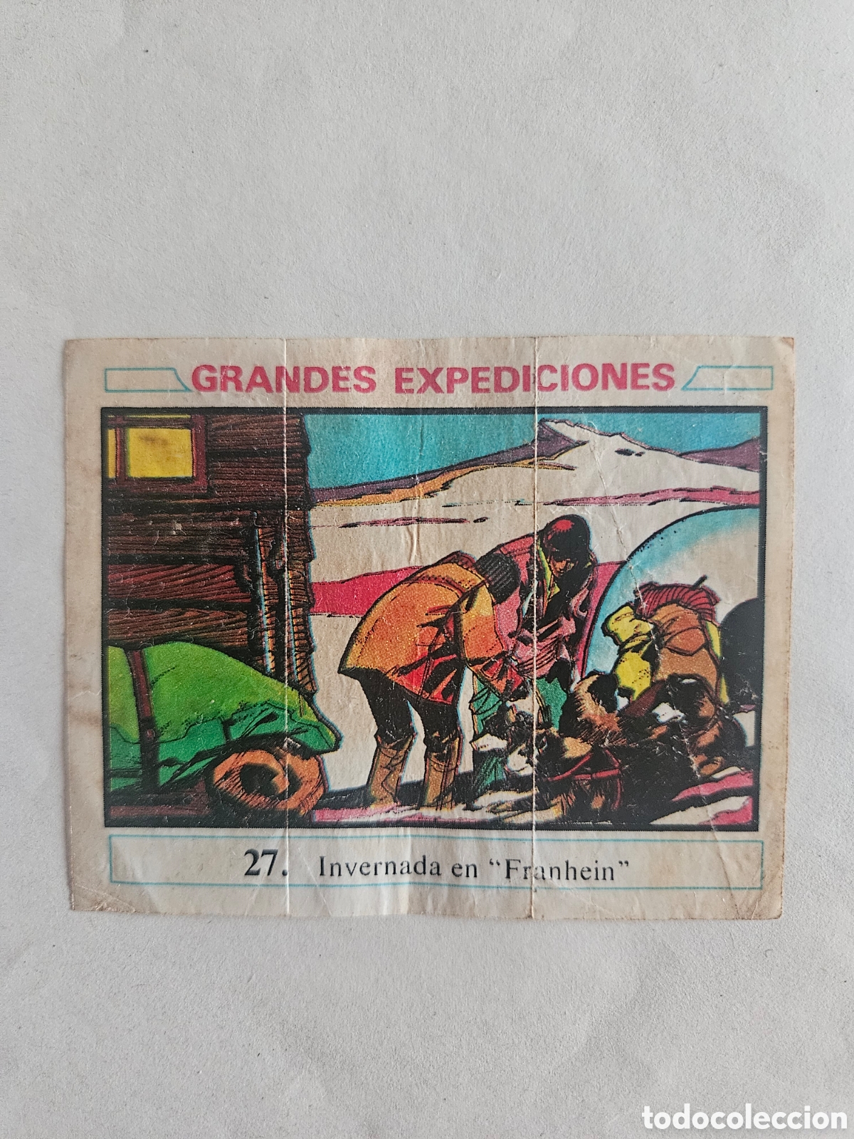 Coleccionismo cromos antiguos: CROMO - GRANDES EXPEDICIONES - N&deg; 27 INVERNADA EN FRANHEIN- CHICLES DUNKIN - NUNCA PEGADO