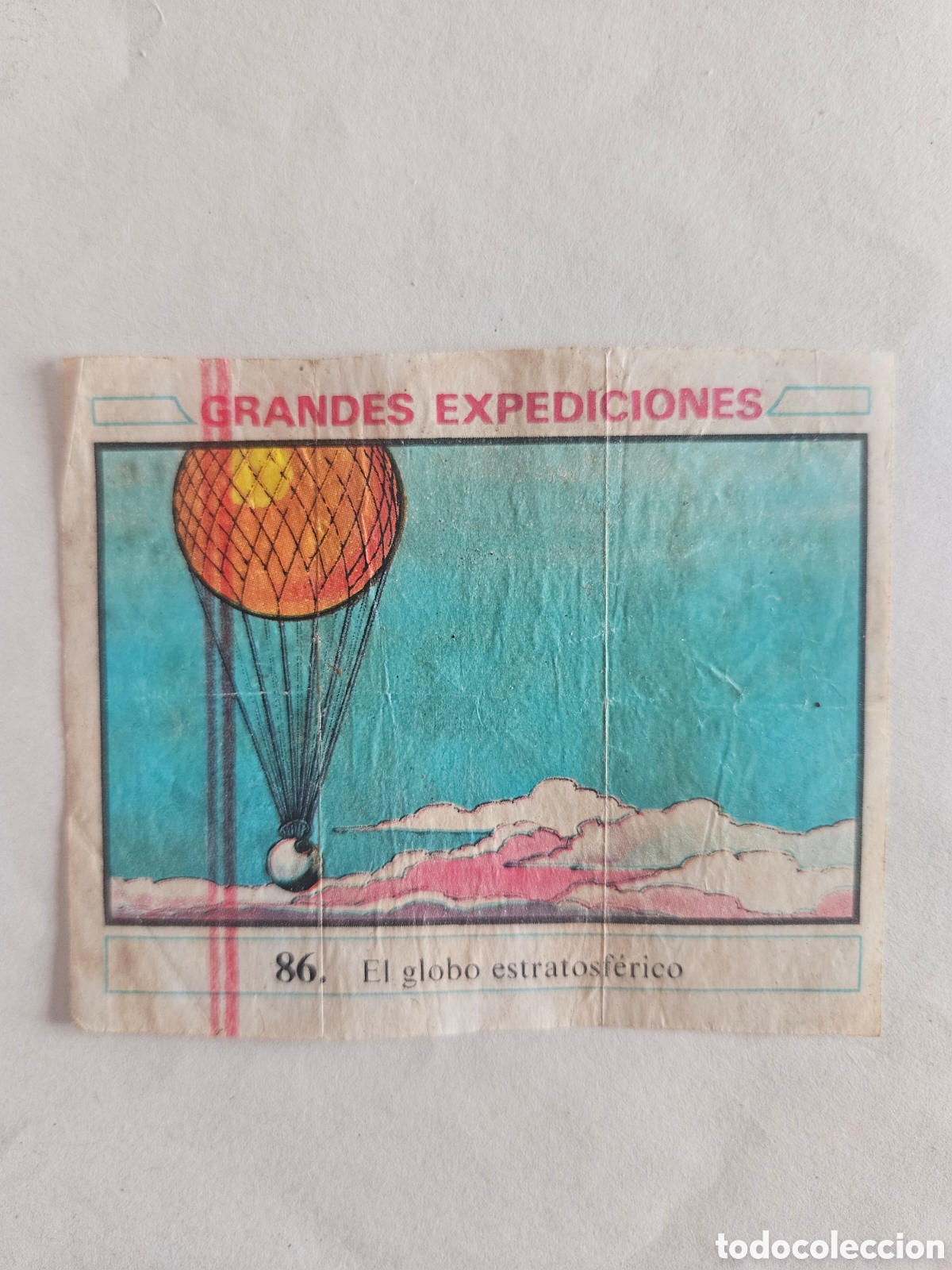 Coleccionismo cromos antiguos: CROMO - GRANDES EXPEDICIONES - N&deg; 86 EL GLOBO ESTRATOSFERICO - CHICLES DUNKIN - NUNCA PEGADO