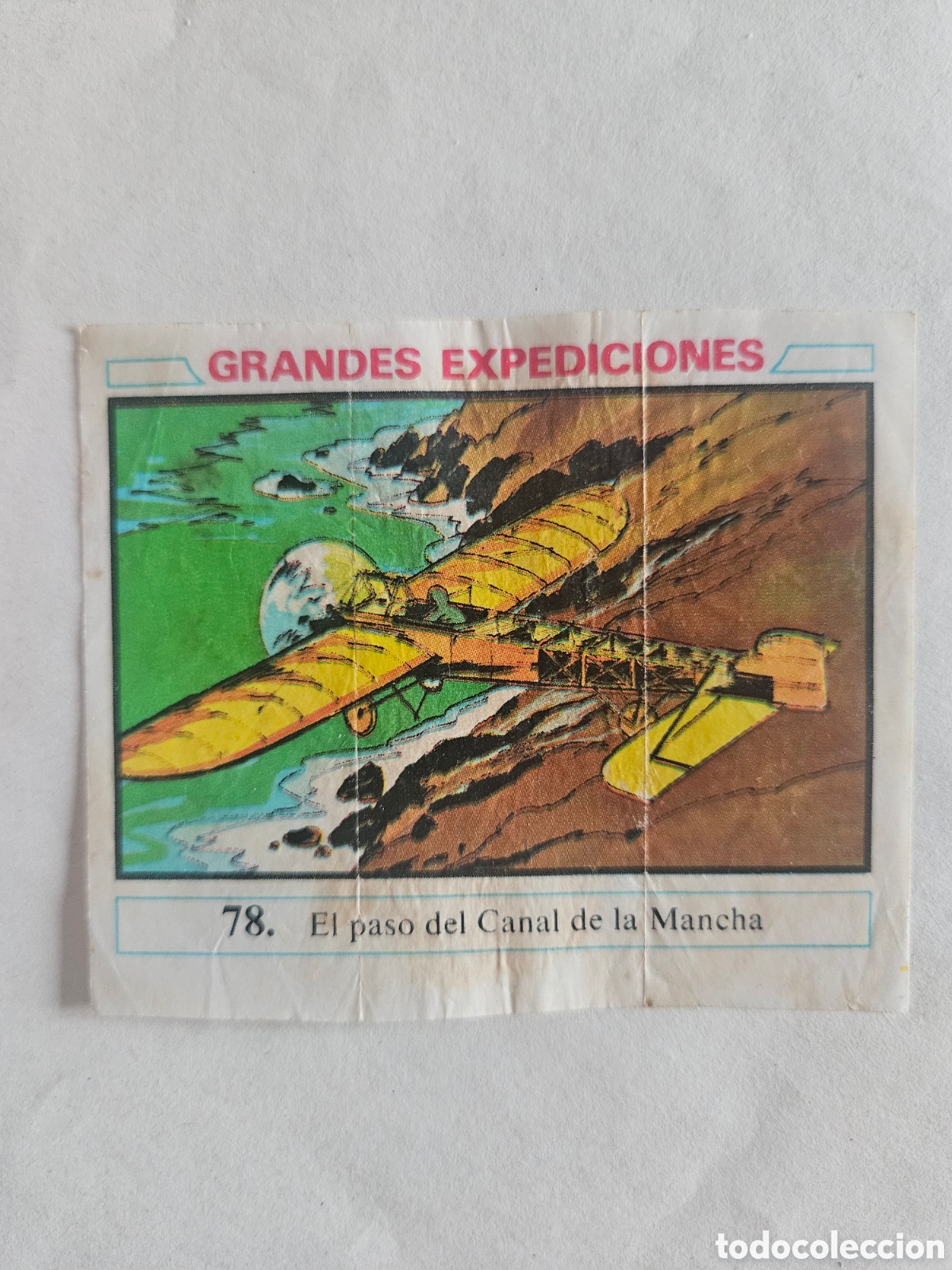 Coleccionismo cromos antiguos: CROMO - GRANDES EXPEDICIONES - N&deg; 78 EL PASO DEL CANAL DE LA MANCHA - CHICLES DUNKIN - NUNCA PEGADO