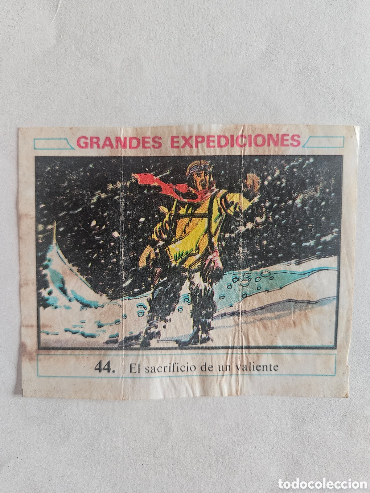 Coleccionismo cromos antiguos: CROMO - GRANDES EXPEDICIONES - N&deg; 44 EL SACRIFICIO DE UN VALIENTE - CHICLES DUNKIN - NUNCA PEGADO