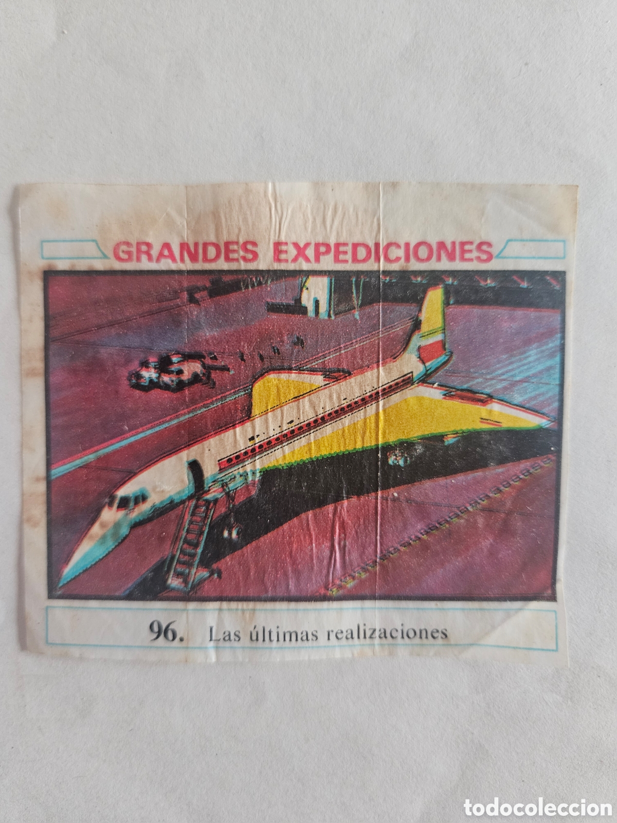Coleccionismo cromos antiguos: CROMO - GRANDES EXPEDICIONES - N&deg; 96 LAS ULTIMAS REALIZACIONES - CHICLES DUNKIN - NUNCA PEGADO
