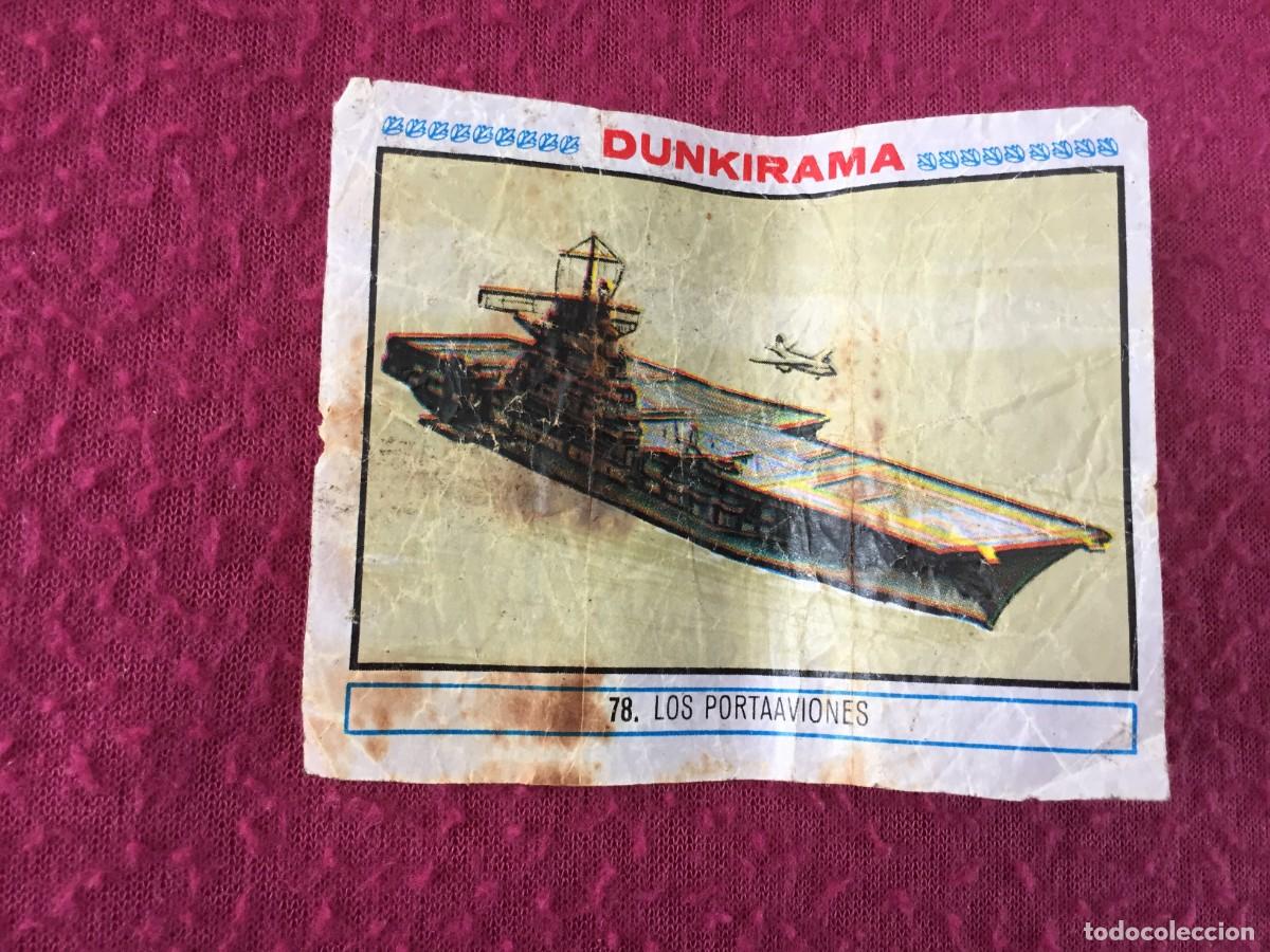 Coleccionismo cromos antiguos: Cromo dunkirama - Numero N&ordm; 78 - LOS PORTAAVIONES - chicles Dunkin