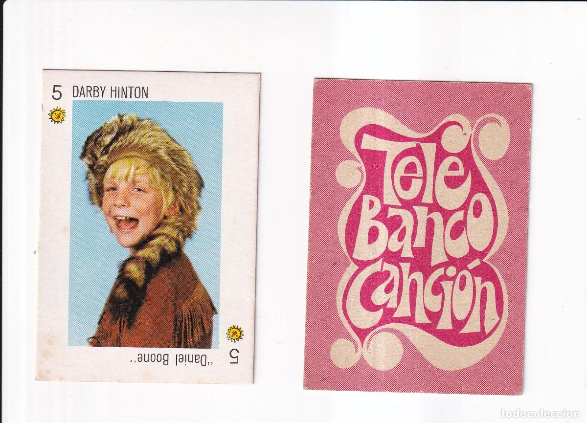 Coleccionismo cromos antiguos: TELE BANCO CANCION : SERIE ROJA : N&ordm; 5 DE OROS ; DARBY HINTON
