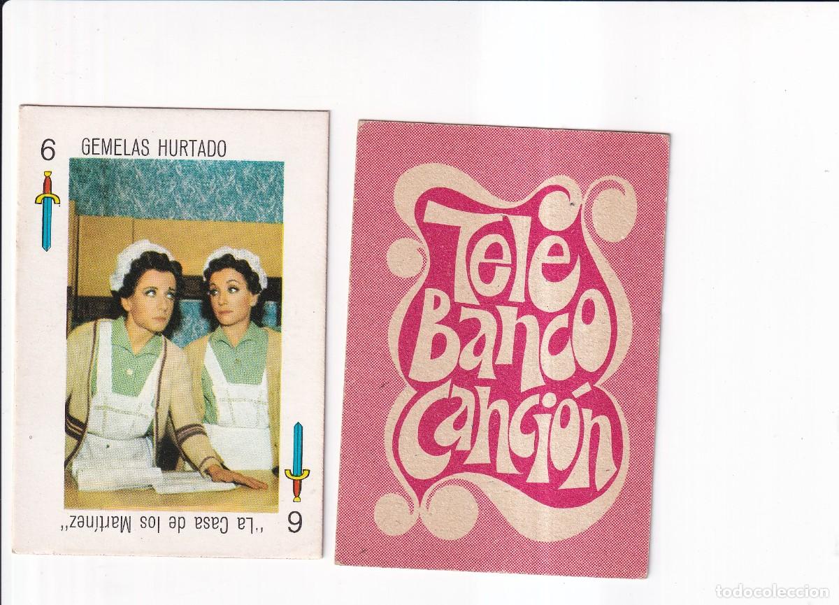 Coleccionismo cromos antiguos: TELE BANCO CANCION : SERIE ROJA : N&ordm; 6 DE ESPADAS ; GEMELAS HURTADO
