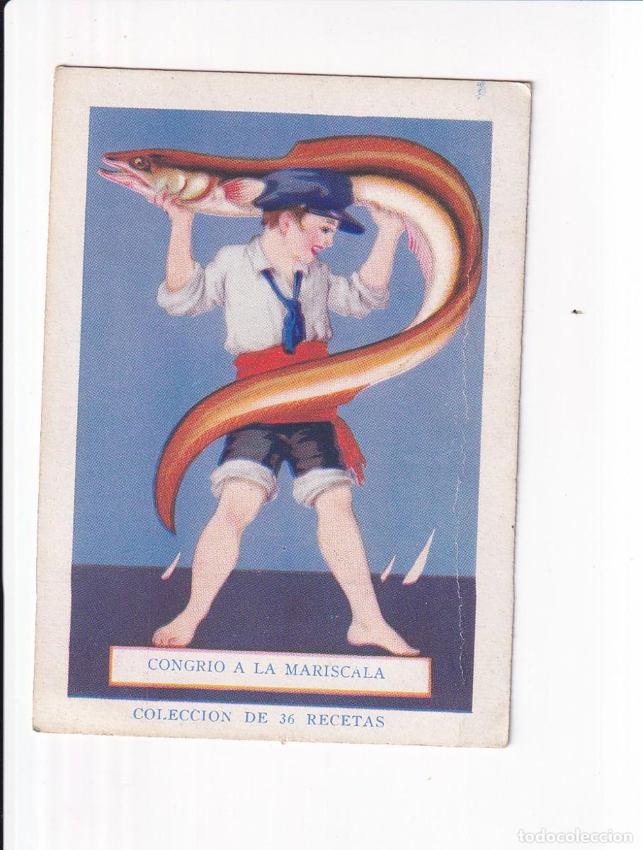 Coleccionismo cromos antiguos: COLECCION DE 36 RECETAS : NUMERO 17 : CONGRIO A LA MARISCALA . CHOCOLATE AMATLLER