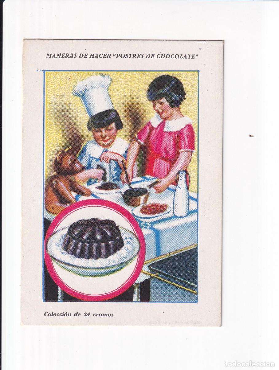 Coleccionismo cromos antiguos: MANERAS DE HACER &rdquo;POSTRES DE CHOCOLATE : BUDIN DE CHOCOLATE . CHOCOLATES AMATLLER