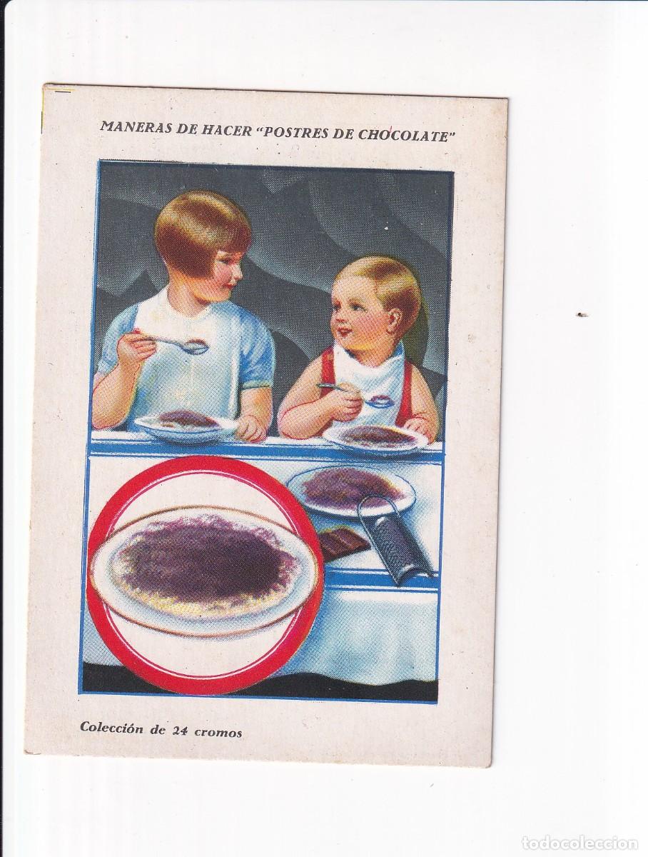 Coleccionismo cromos antiguos: MANERAS DE HACER &rdquo;POSTRES DE CHOCOLATE : ARROZ CON LECHE Y CON CHOCOLATE . CHOCOLATES AMATLLER