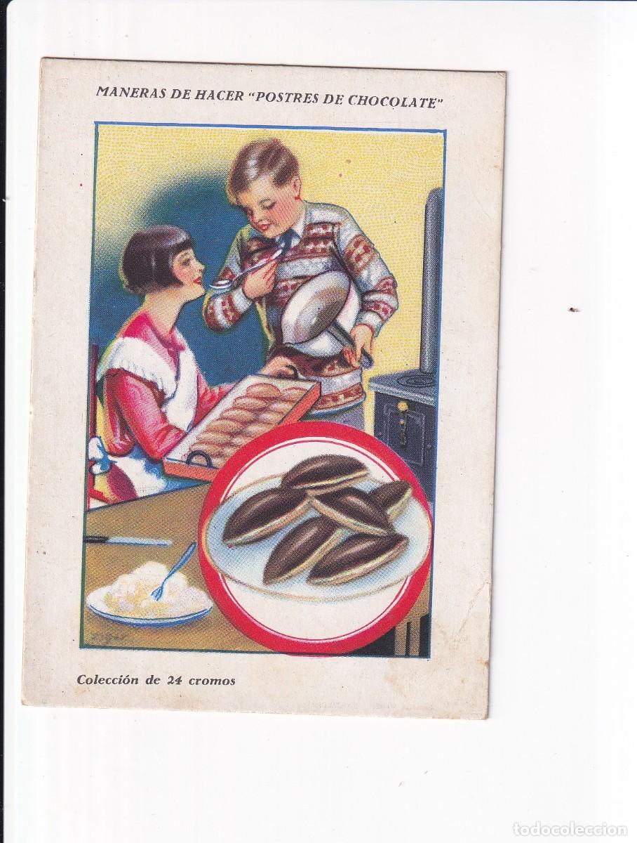 Coleccionismo cromos antiguos: MANERAS DE HACER &rdquo;POSTRES DE CHOCOLATE : PALOS SANTOS DE CHOCOLATE . CHOCOLATES AMATLLER