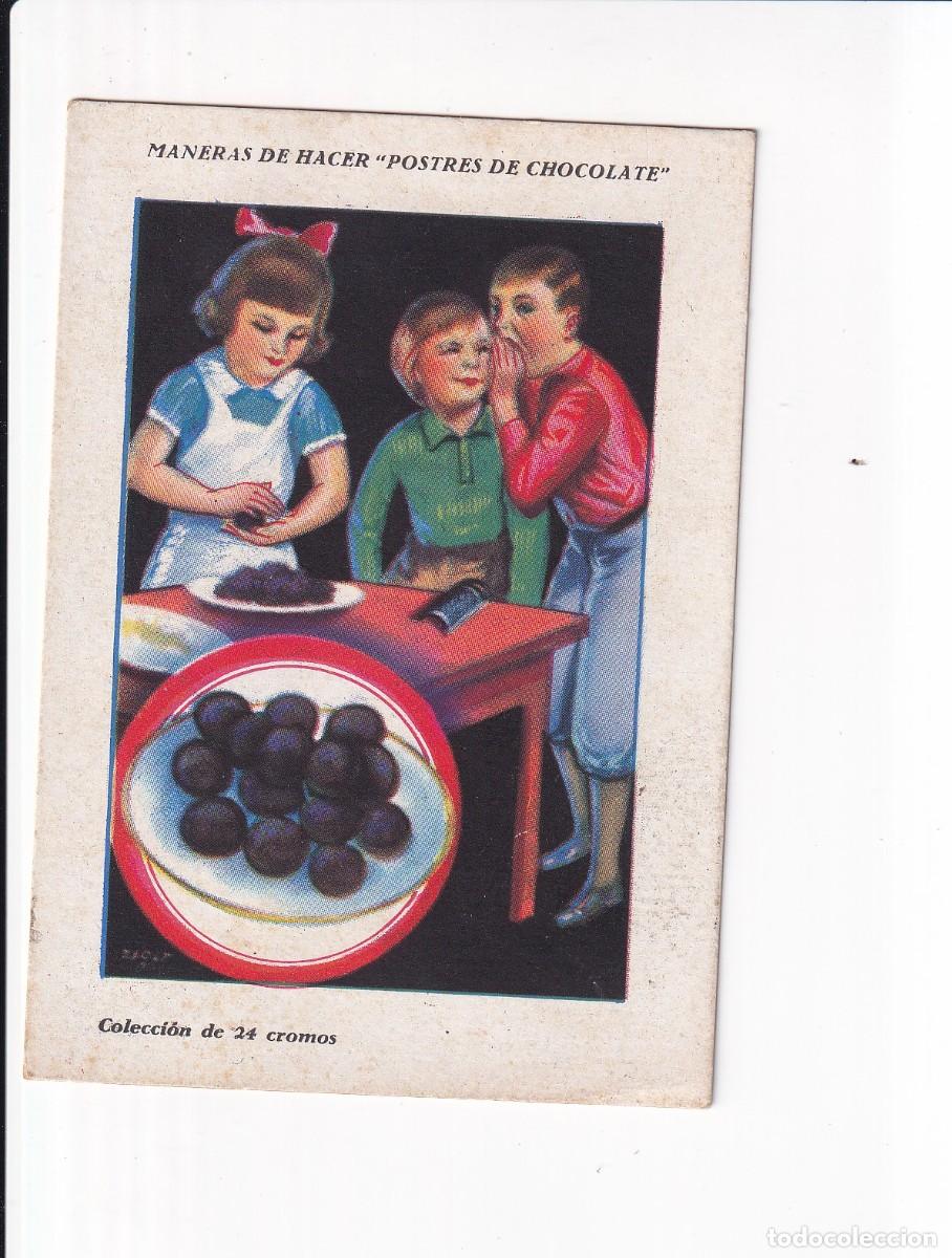 Coleccionismo cromos antiguos: MANERAS DE HACER &rdquo;POSTRES DE CHOCOLATE : PELOTAS DE ALMENDRA . CHOCOLATES AMATLLER