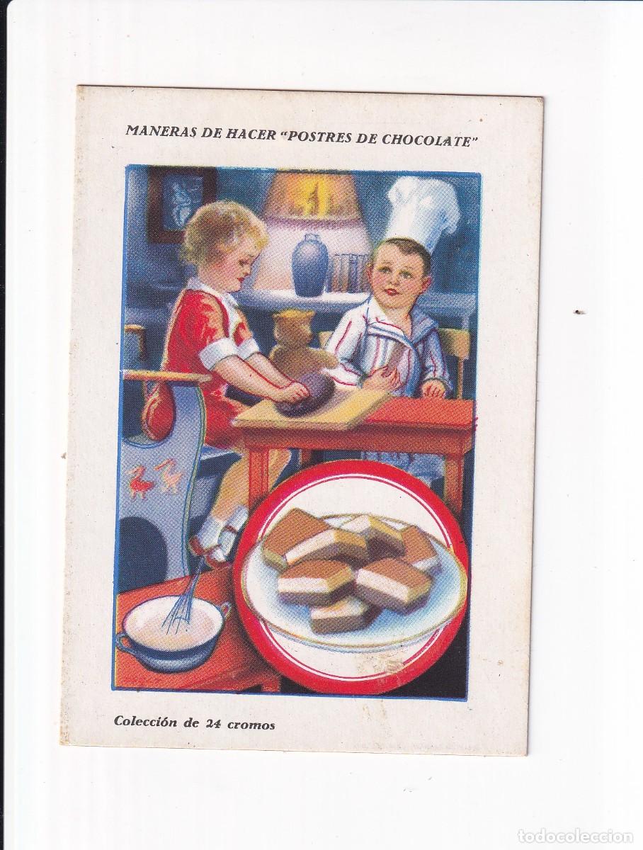 Coleccionismo cromos antiguos: MANERAS DE HACER &rdquo;POSTRES DE CHOCOLATE :PASTELES DE CHOCOLATE A LA HUNGARA . CHOCOLATES AMATLLER