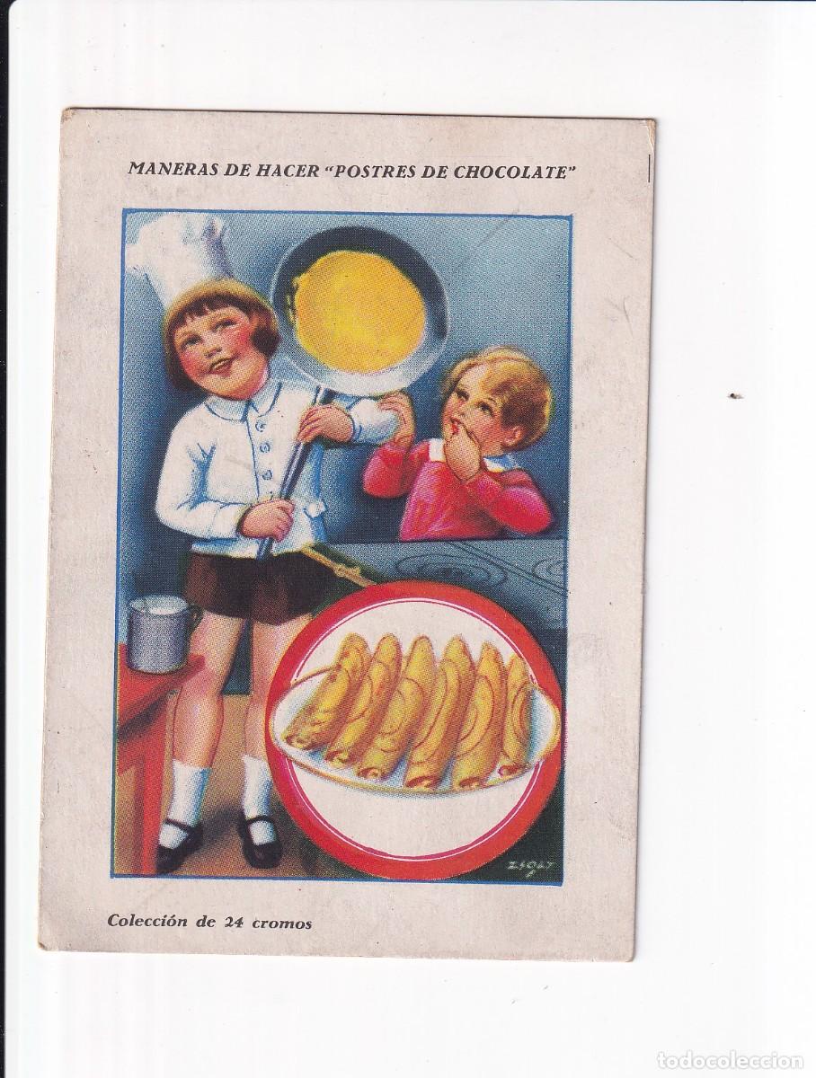 Coleccionismo cromos antiguos: MANERAS DE HACER &rdquo;POSTRES DE CHOCOLATE :TORTILLA DULCE DE CHOCOLATE . CHOCOLATES AMATLLER