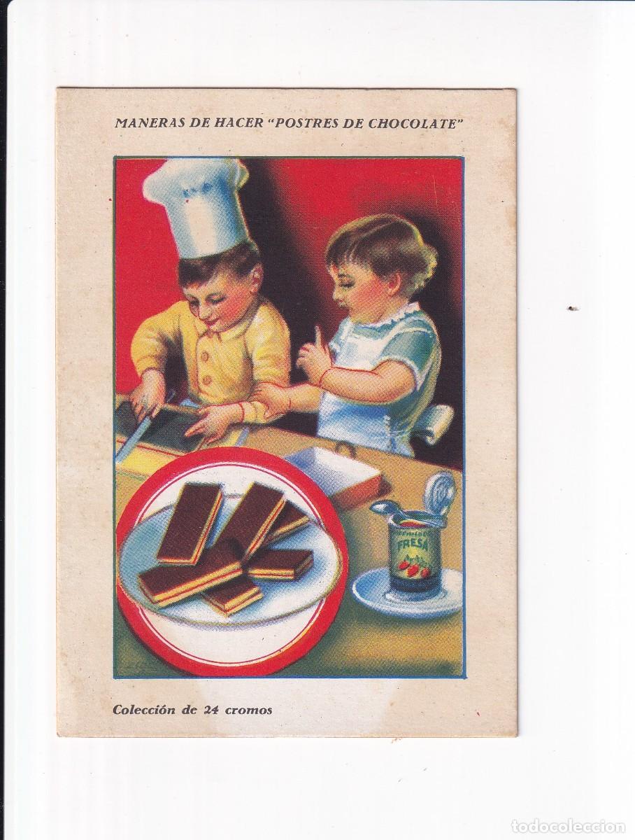 Coleccionismo cromos antiguos: MANERAS DE HACER &rdquo;POSTRES DE CHOCOLATE :EMPANADAS DE CHOCOLATE Y FRESA . CHOCOLATES AMATLLER