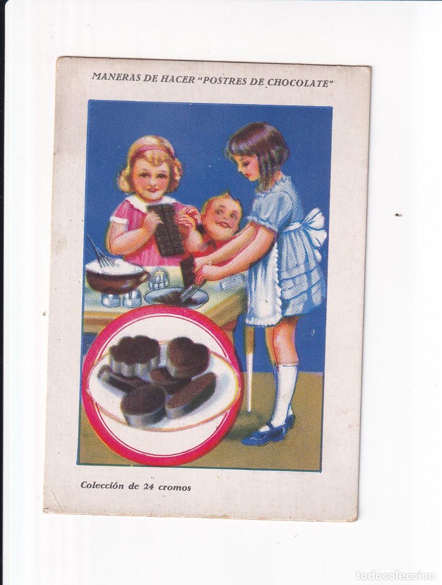Coleccionismo cromos antiguos: MANERAS DE HACER &rdquo;POSTRES DE CHOCOLATE :JUGUETES DE CHOCOLATE . CHOCOLATES AMATLLER