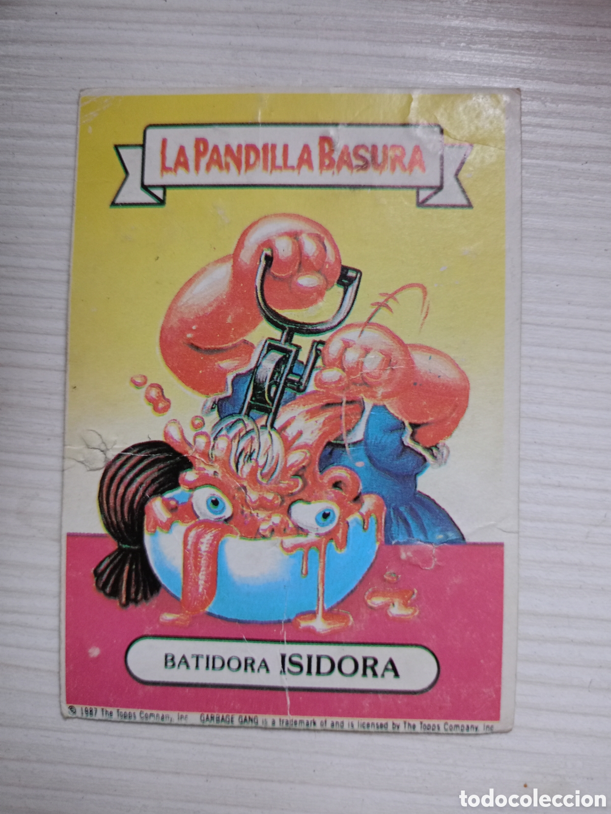 Coleccionismo cromos antiguos: CROMO RECUPERADO LA PANDILLA BASURA N&ordm;34 BATIDORA ISIDORA SUPER POP