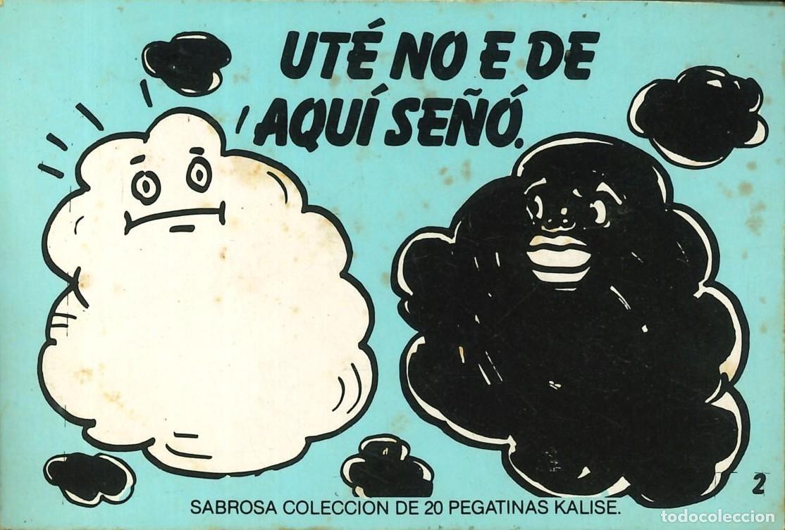 Coleccionismo cromos antiguos: CROMO - KALISE - 002 - UTE NO E DE AQUI SE&Ntilde;O (SIN PEGAR)