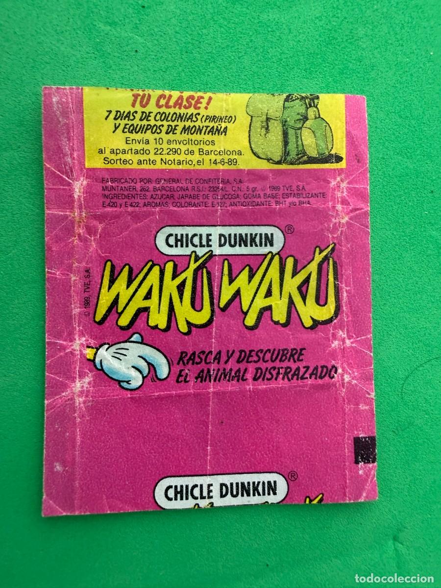 Coleccionismo cromos antiguos: Envoltorio chicle Waku Waku de fresa - Dunkin General de Confiter&iacute;a