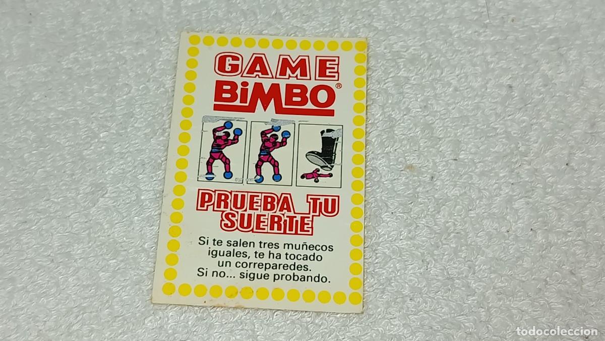 Coleccionismo cromos antiguos: BIMBO BIMBOCAO : ANTIGUO CROMO GAME BIMBO RASCA CORREPAREDES A&Ntilde;OS 90