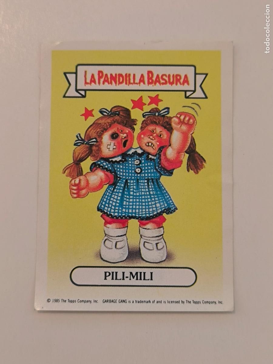 Coleccionismo cromos antiguos: CROMO LA PANDILLA BASURA - N&ordm; 55 - PILI-MILI - MERCHANTE ALBUM AMARILLO (148A1)