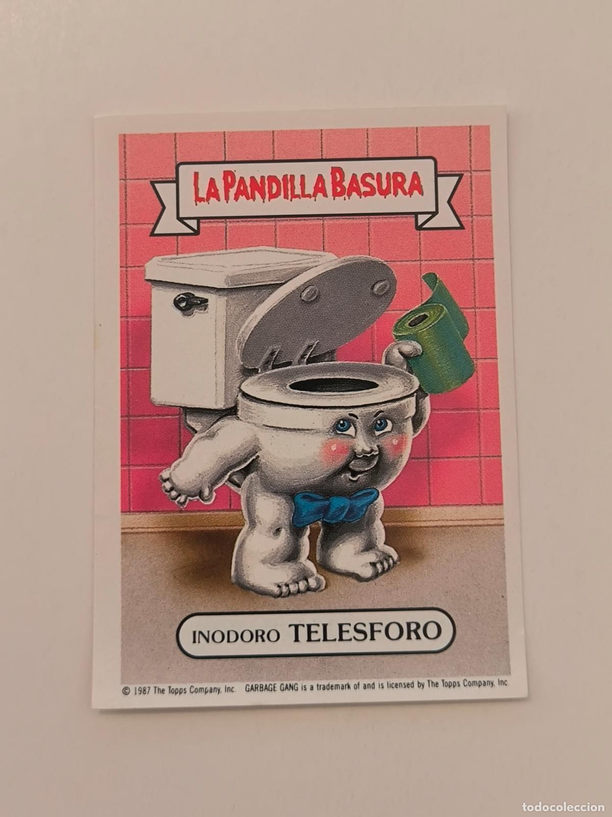 Coleccionismo cromos antiguos: CROMO LA PANDILLA BASURA - N&ordm; 238 - INODORO TELESFORO - MERCHANTE ALBUM AMARILLO (148A1)