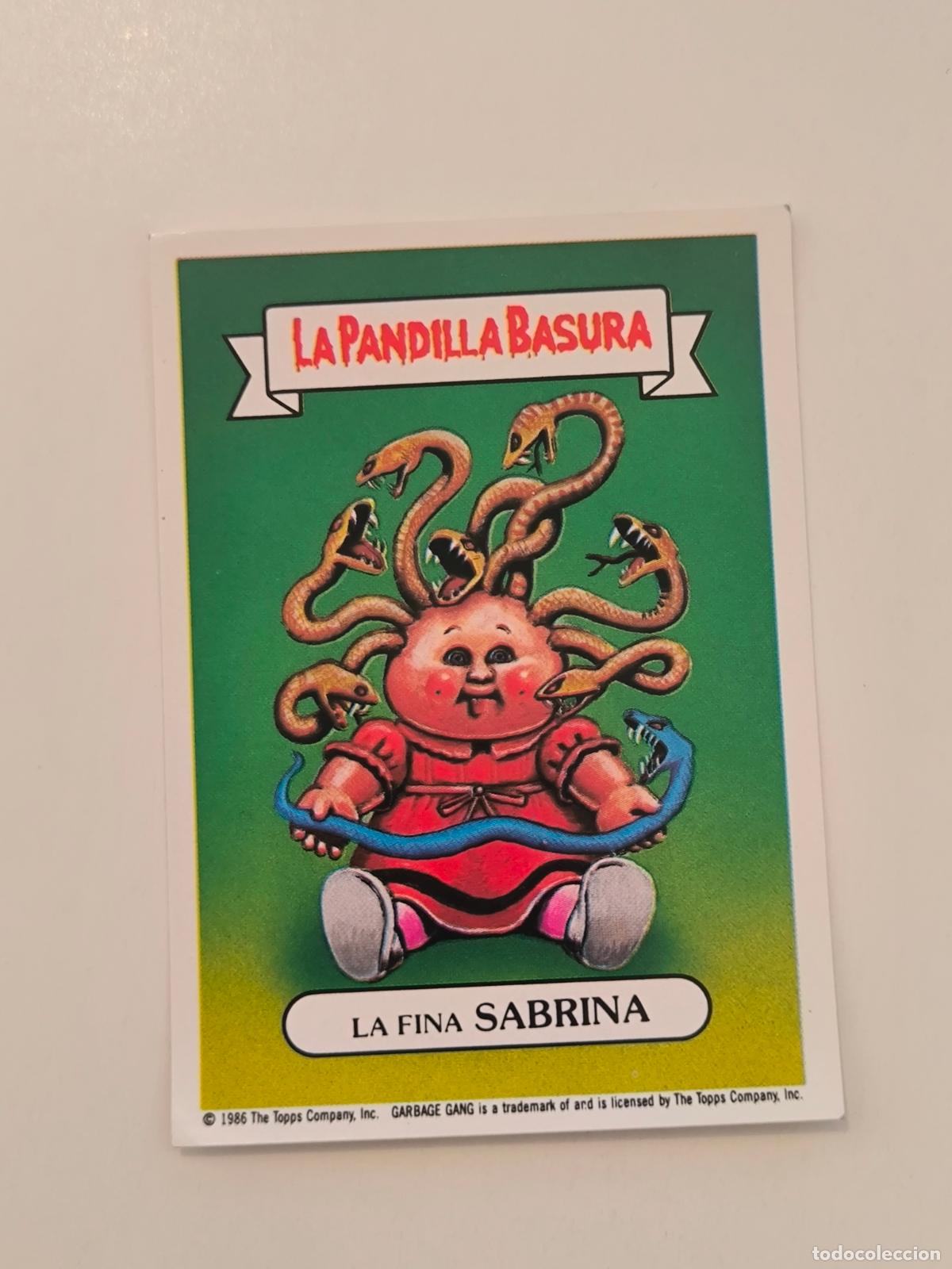 Coleccionismo cromos antiguos: CROMO LA PANDILLA BASURA - N&ordm; 85 - LA FINA SABRINA - MERCHANTE ALBUM AMARILLO (148A2)