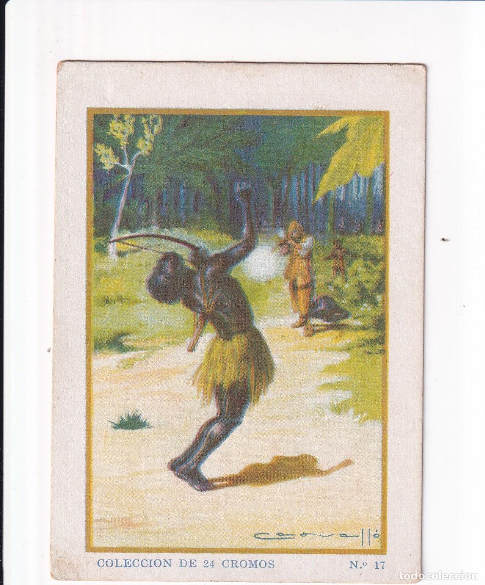 Coleccionismo cromos antiguos: ROBINSON CRUSOE : NUMERO 17 , CHOCOLATES SELECTOS EVARISTO JUNCOSA PA&Ntilde;ELLA
