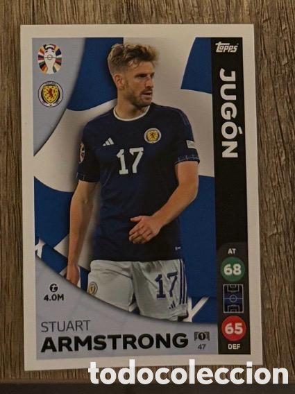 Coleccionismo cromos antiguos: 47 ARMSTRONG ESCOCIA JUGON Topps Match Attax Euro 2024