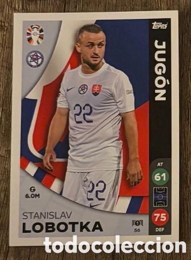 Coleccionismo cromos antiguos: 56 LOBOTKA ESLOVAQUIA Topps Match Attax Euro 2024