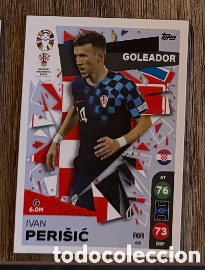 Coleccionismo cromos antiguos: 68 PERISIC CROACIA Topps Match Attax Euro 2024