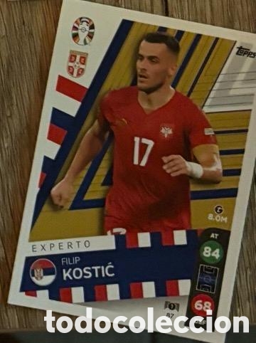 Coleccionismo cromos antiguos: 87 KOSTIC SERBIA Topps Match Attax Euro 2024