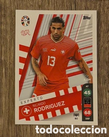 Coleccionismo cromos antiguos: 80 RICARDO RODR&Iacute;GUEZ SUIZA Topps Match Attax Euro 2024