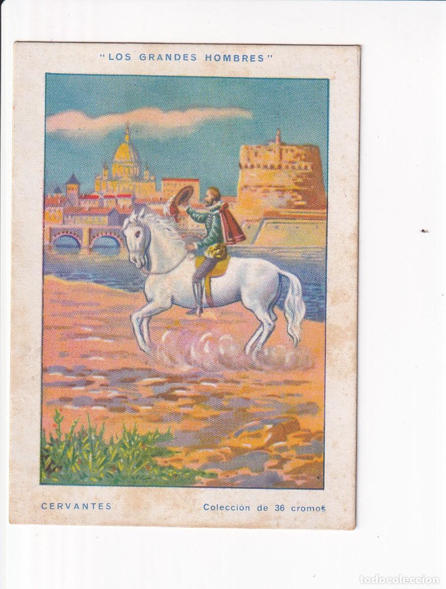 Coleccionismo cromos antiguos: LOS GRANDES HOMBRES : CERVANTES , NUMERO 2 .- CHOCOLATES AMATLLER