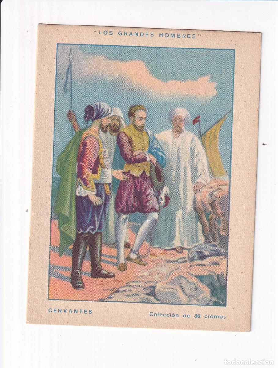 Coleccionismo cromos antiguos: LOS GRANDES HOMBRES : CERVANTES , NUMERO 8