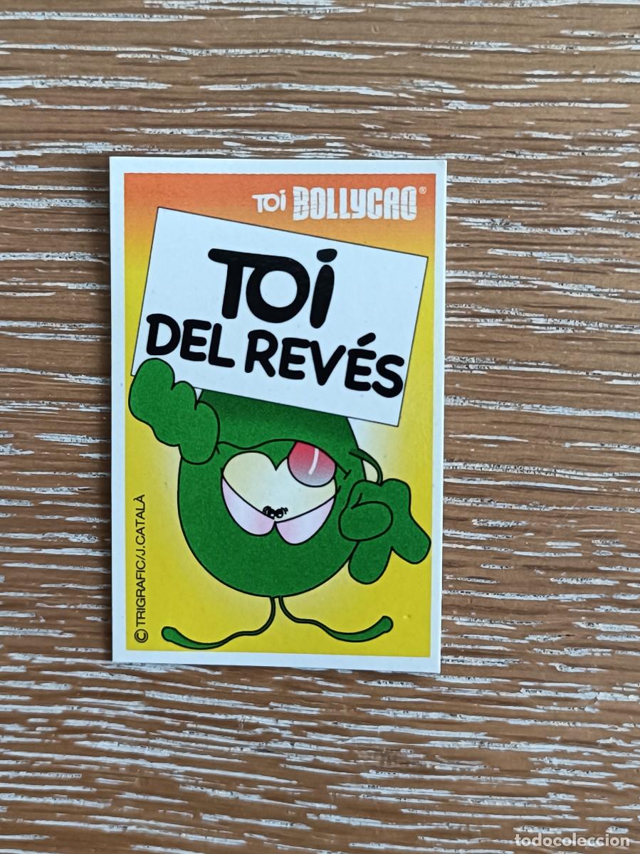 Collezionismo Figurine antiche: CROMO BOLLYCAO - XPR&Eacute;SATE CON LOS TOI - N&ordm; 25 - TOI DEL REV&Eacute;S