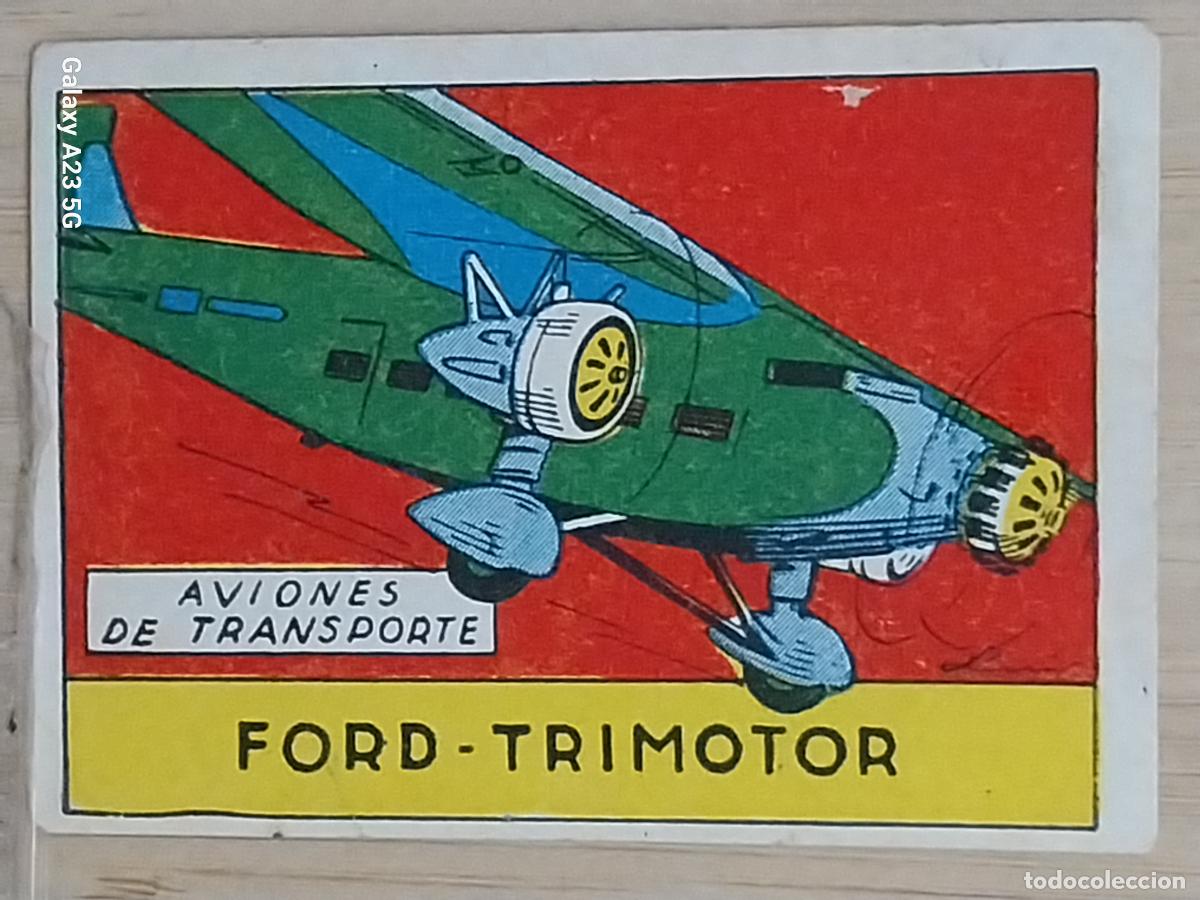 Coleccionismo cromos antiguos: FORD TRIMOTOR CROMO A&Ntilde;OS 50 7X5CMS ILUSTRACION AVIACION ED CISNE