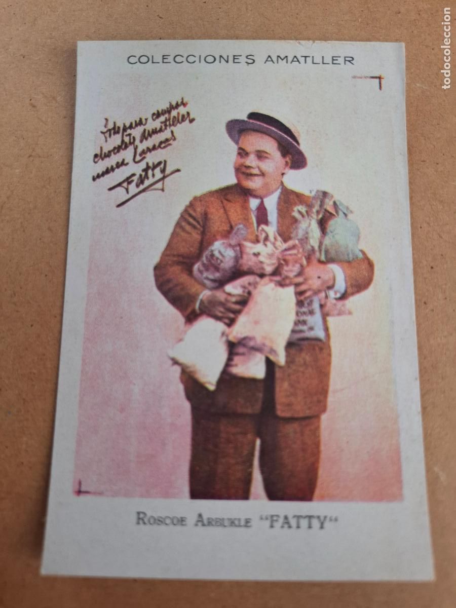 Collectionnisme Cartes &agrave; collectionner anciennes: ROSCOE ARBUKLE FATTY - CHOCOLATE AMATLLER - SERIE E - ARTISTA N&ordm; 8 - N&Uacute;M. 28