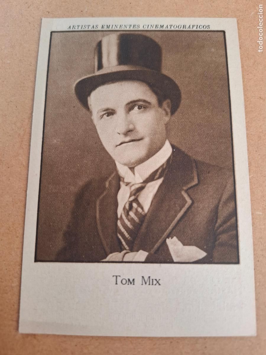 Coleccionismo cromos antiguos: ARTISTAS EMINENTES CINEMATOGR&Aacute;FICOS - TOM MIX - PUBLICIDAD DR. MAS&Oacute; ARUM&Iacute;