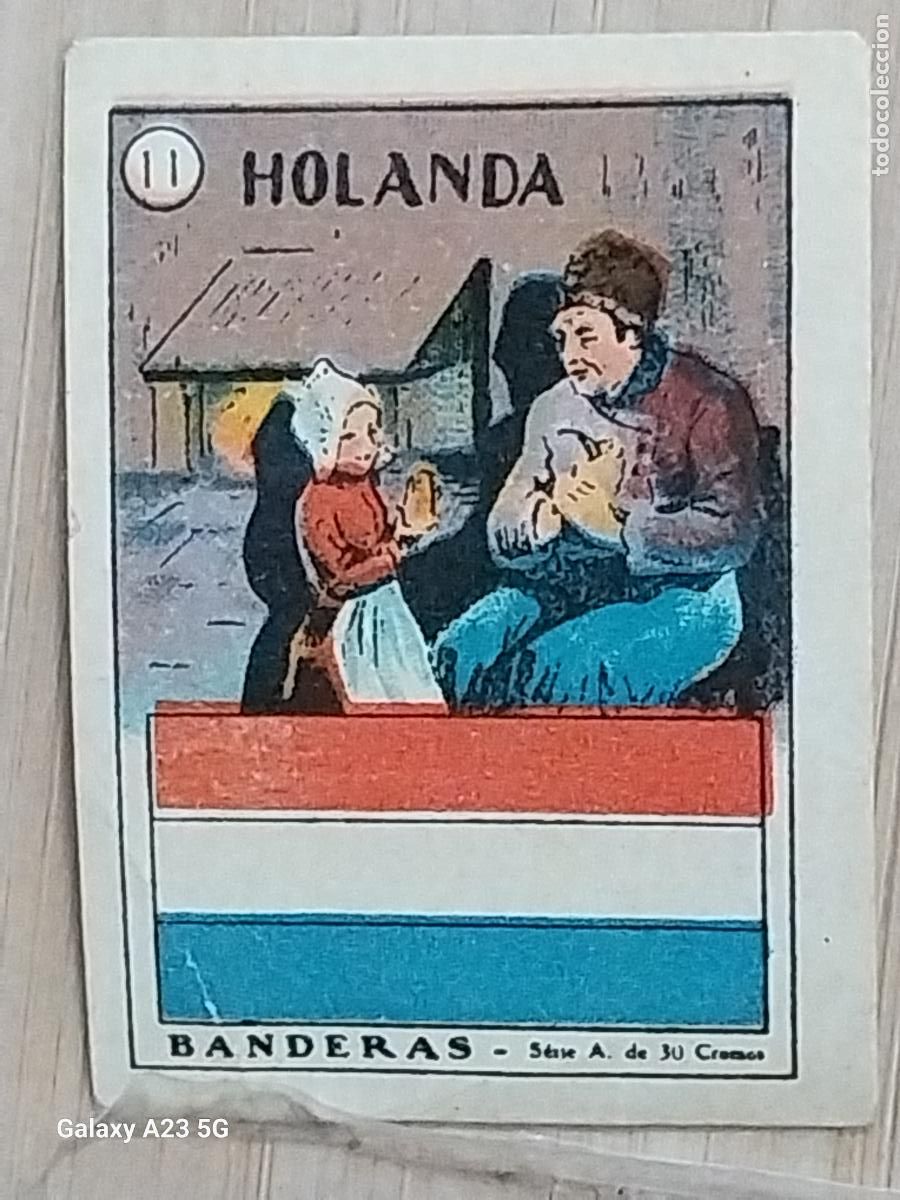 Coleccionismo cromos antiguos: HOLANDA BANDERAS CROMO N&ordm; 11 SIN PEGAR NUNCA 4X3CMS ORIGINAL A&Ntilde;OS 30 PROMO CHOCOLATE SOLSONA GALLETA