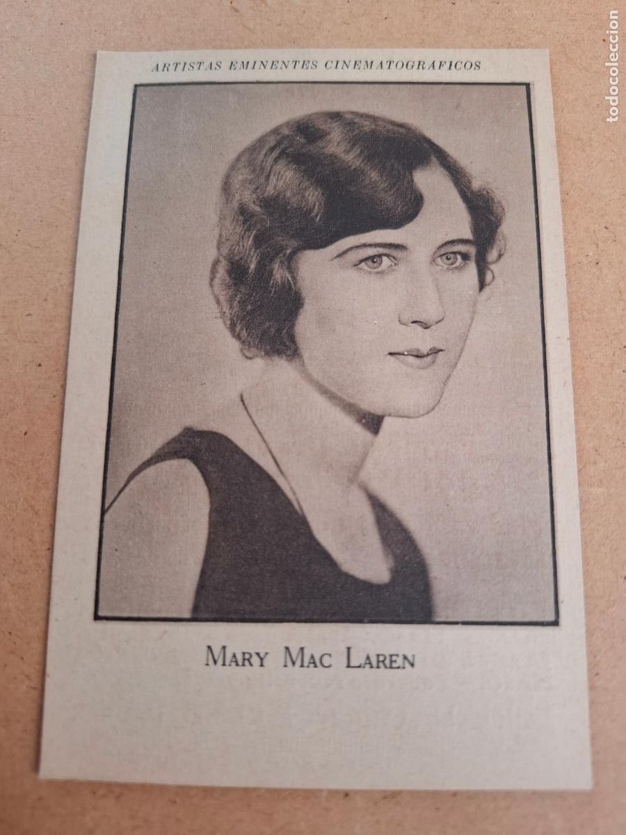 Coleccionismo cromos antiguos: ARTISTAS EMINENTES CINEMATOGR&Aacute;FICOS - MARY MAC LAREN - PUBLICIDAD DR. MAS&Oacute; ARUM&Iacute;