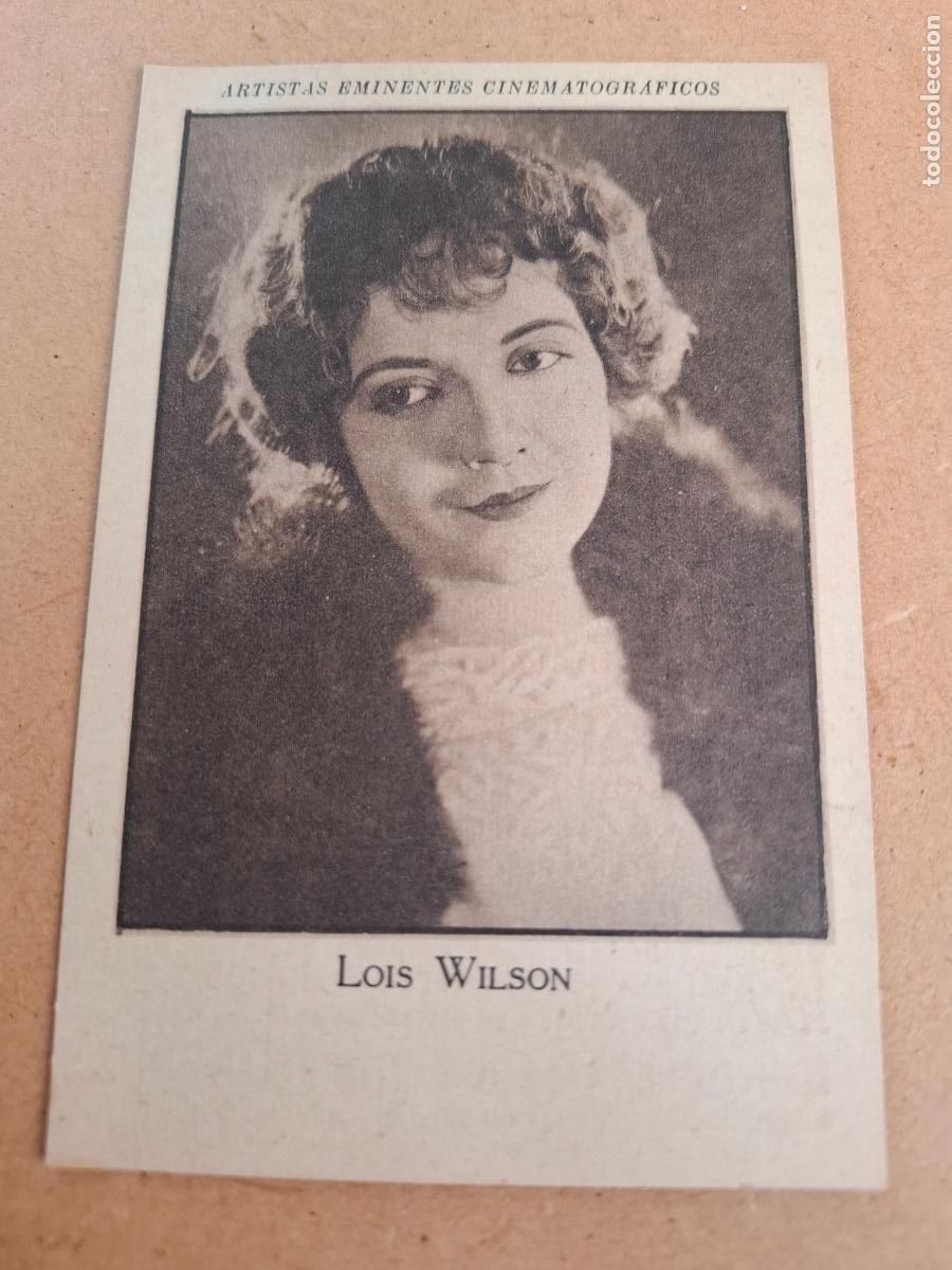 Coleccionismo cromos antiguos: ARTISTAS EMINENTES CINEMATOGR&Aacute;FICOS - LOIS WILSON - PUBLICIDAD DR. MAS&Oacute; ARUM&Iacute;